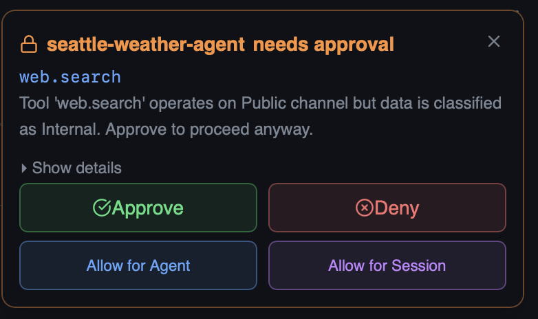 Approval toast showing the agent name, tool, reason, and Approve / Deny / Allow for Agent / Allow for Session buttons